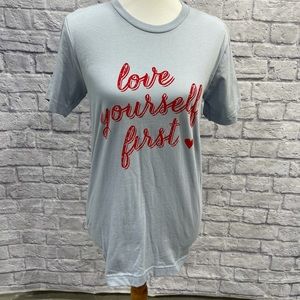 Loved Ak Love yourself first! Women's Bella Canvas Tee by Kissed Apparels